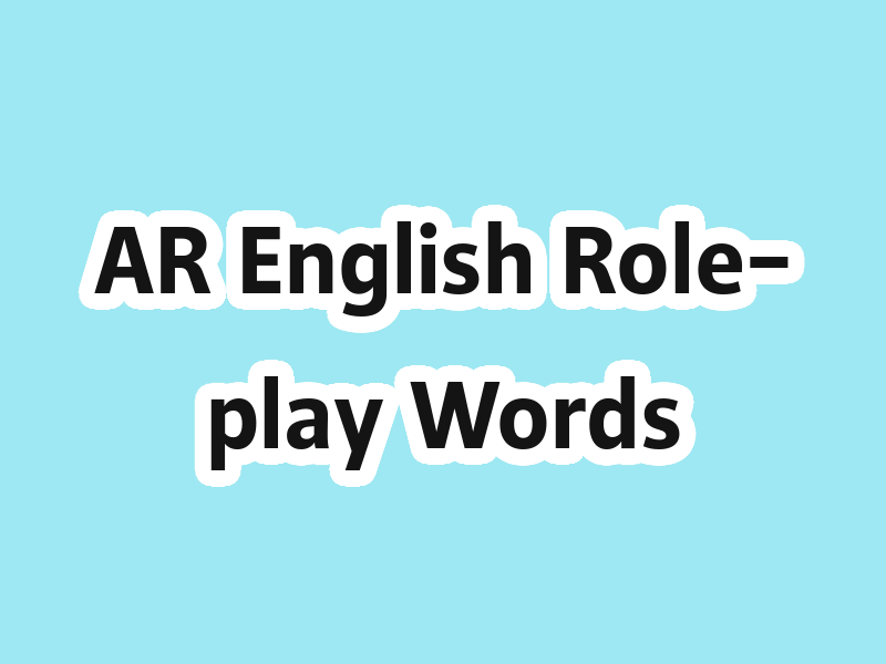 AR English Role-play Words